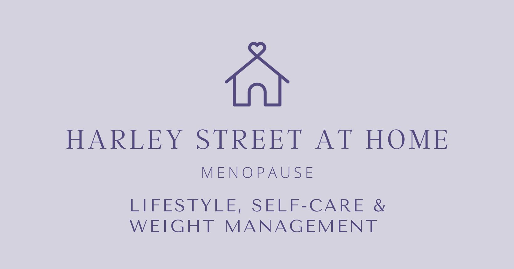 MENOPAUSE LIFESTYLE, SELF-CARE & WEIGHT MANAGEMENT